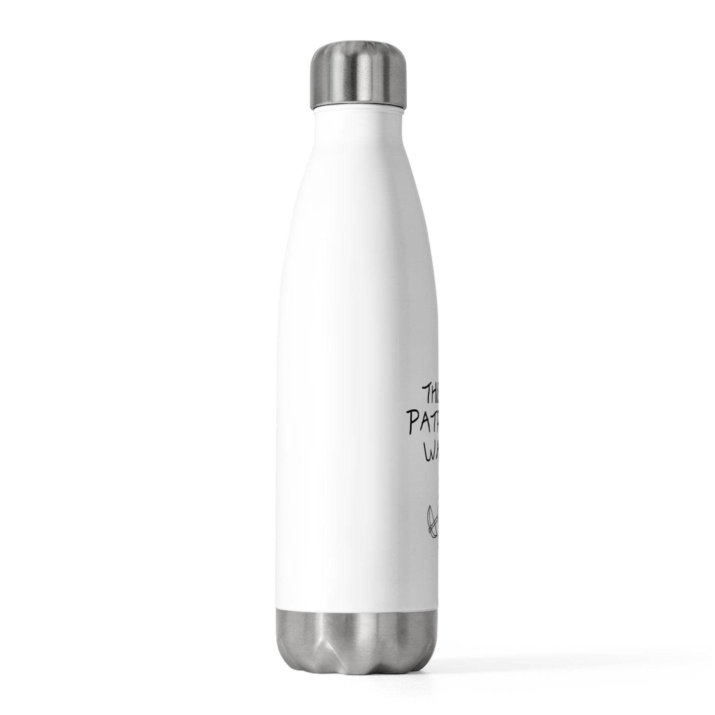 Buffy Inspired "This Is My Patrolling Water" 20oz Insulated Bottle – Eco-Friendly Stainless Steel