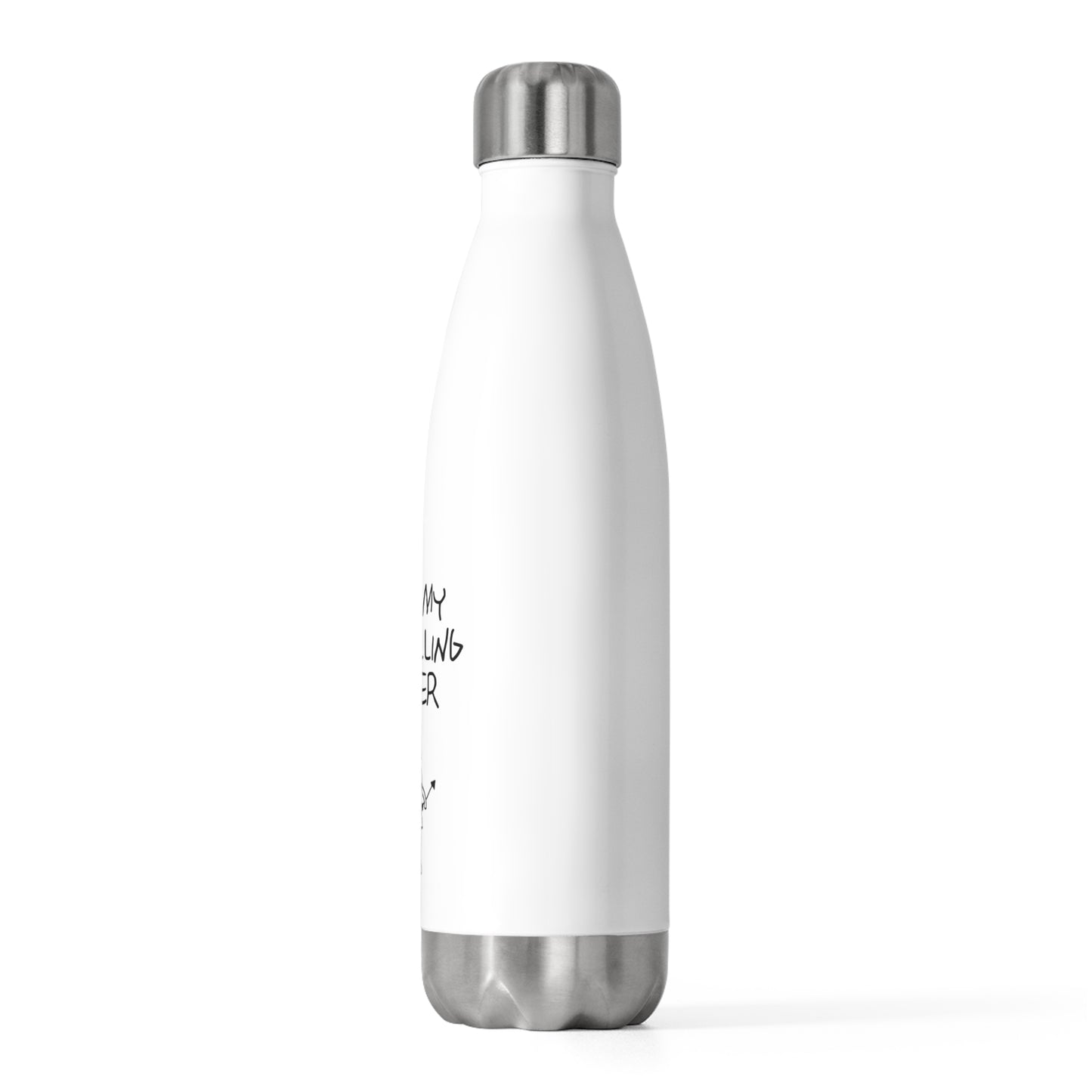 Buffy Inspired "This Is My Patrolling Water" 20oz Insulated Bottle – Eco-Friendly Stainless Steel