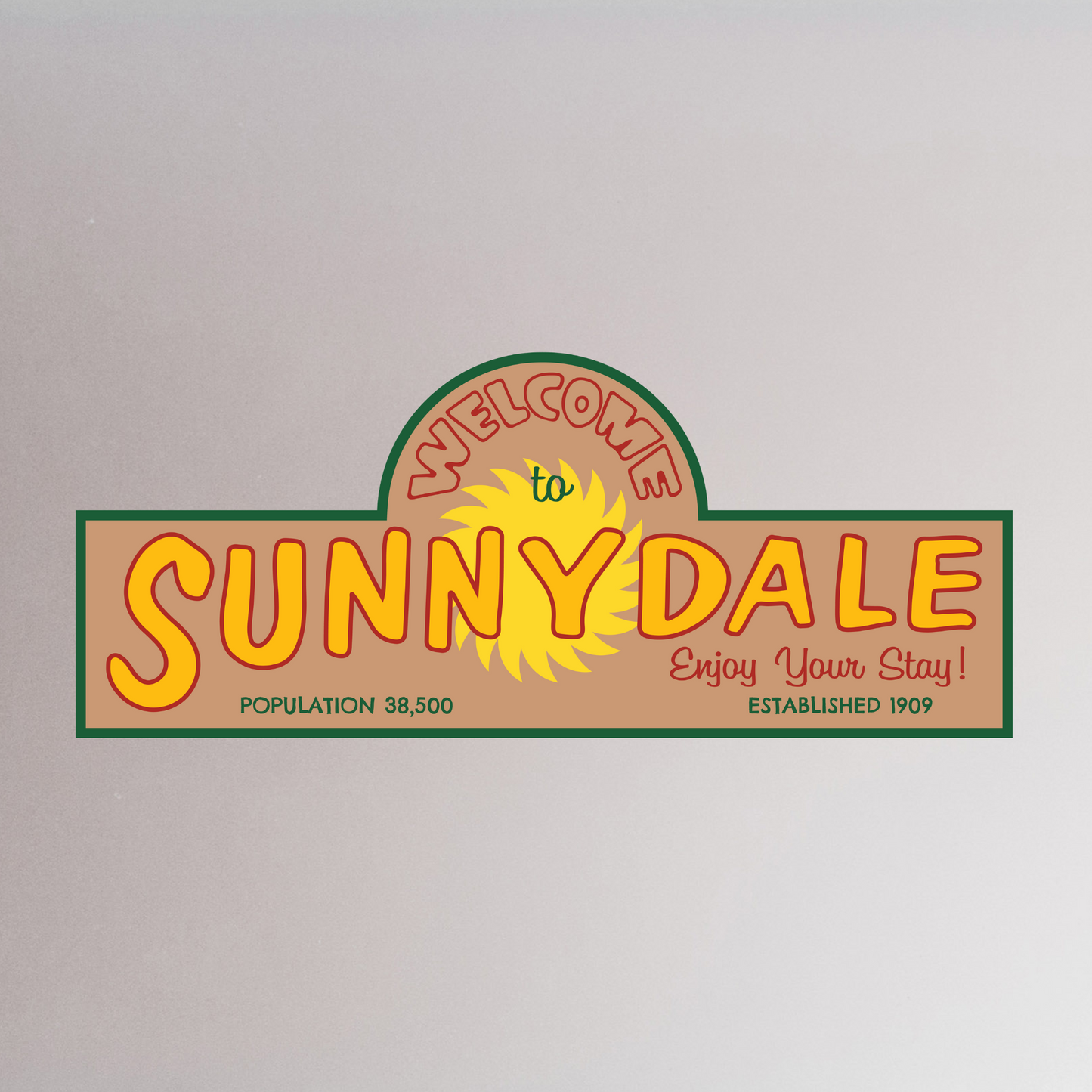 Welcome to Sunnydale Sign