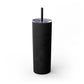 Buffy Inspired "This Is My Patrolling Drink" Skinny Tumbler 20oz