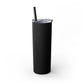 Buffy Inspired "This Is My Patrolling Drink" Skinny Tumbler 20oz