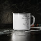 Buffy-Inspired "This Is My Patrolling Cup" 12oz Enamel Camp Mug